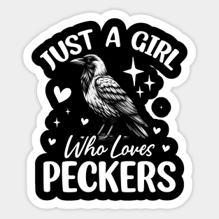 Just a Girl Who Loves Peckers Funny Woodpecker Bird Lover Sticker